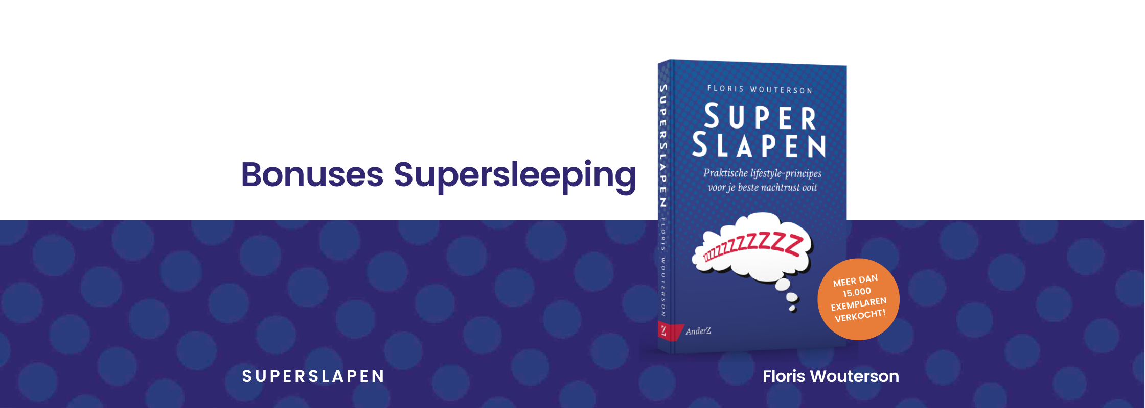Bonuses Supersleeping